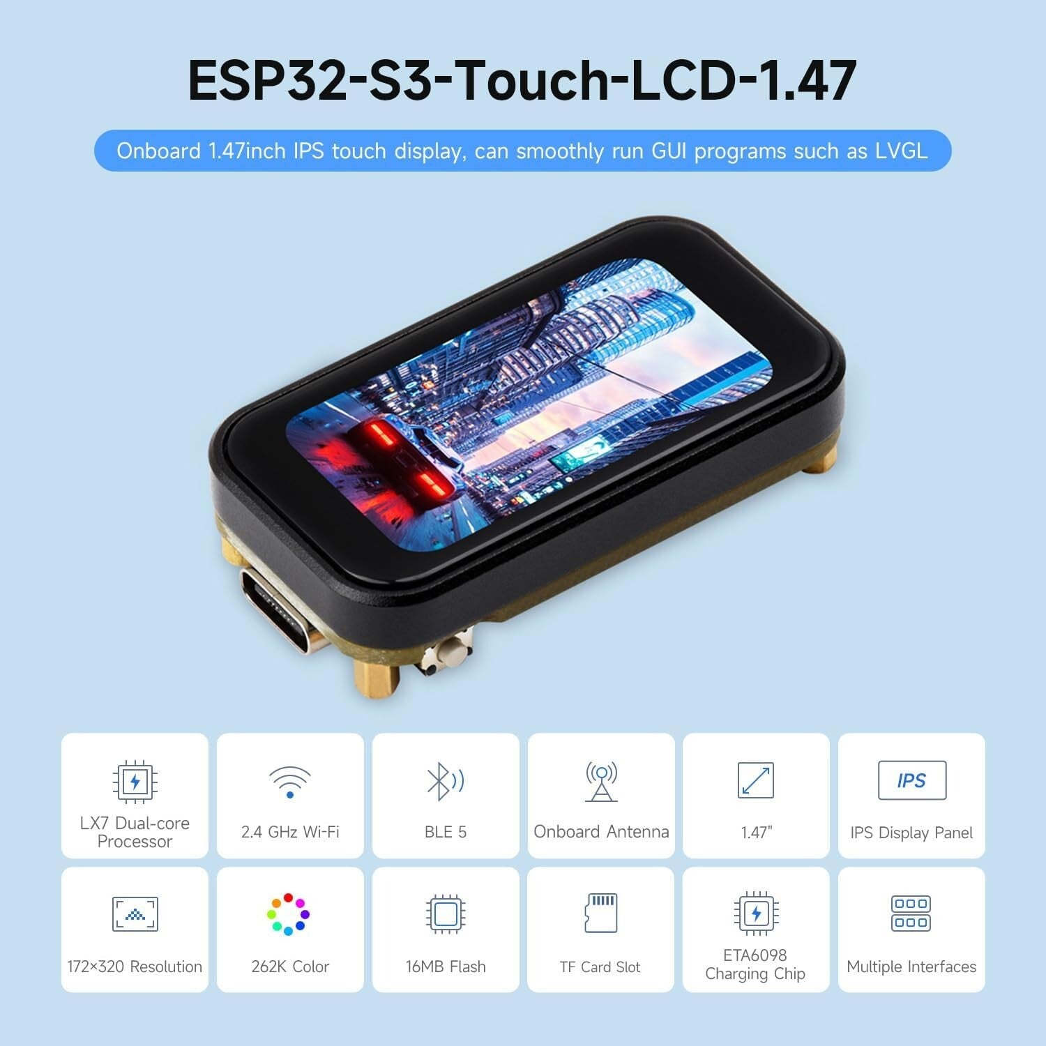 ESP32-S3 1.47 Zoll Touch Display Dev-Board 172x320 240MHz WiFi/BLE