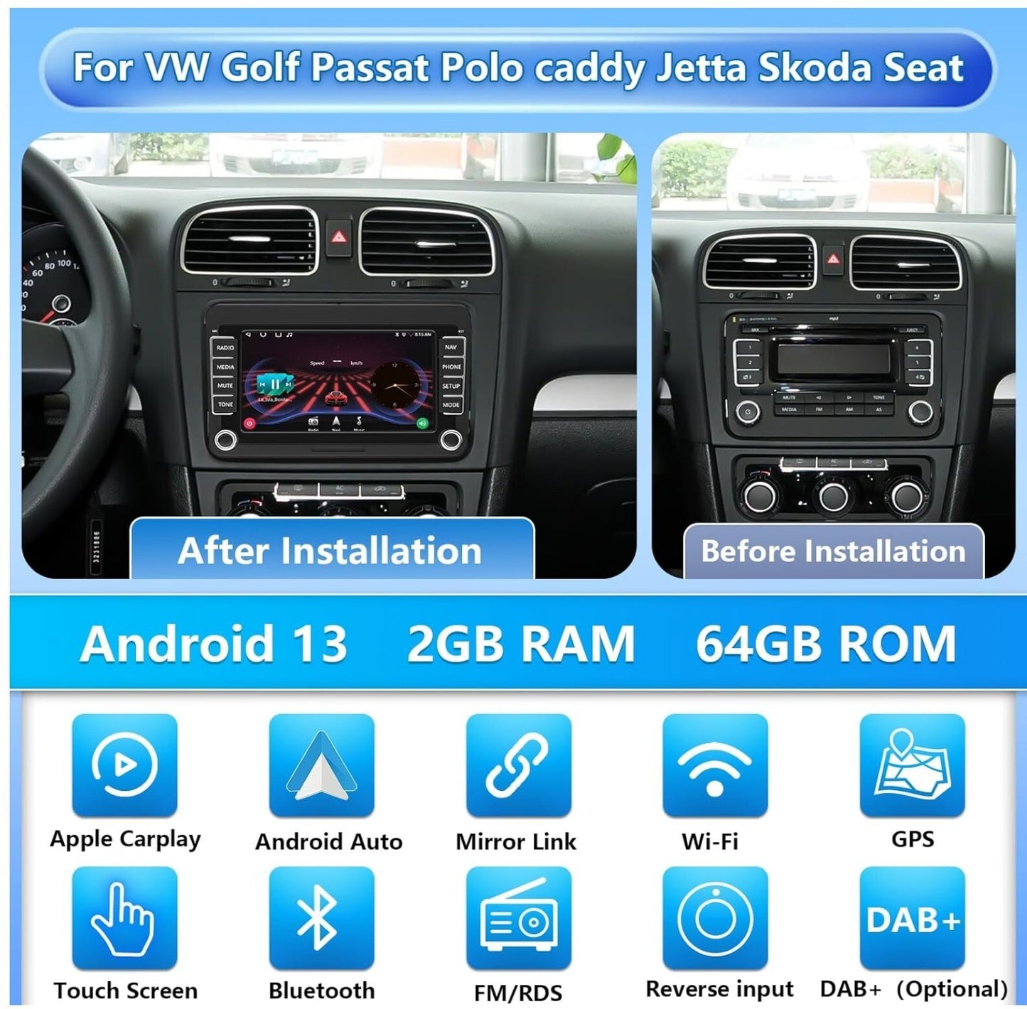 Android 13 Autoradio VW Golf 5/6 Passat CarPlay 7" 2GB/64GB BT